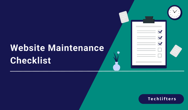 Top 10 Website Maintenance Checklist [2024]